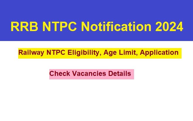 RRB NTPC Recruitment 2024 Apni Job