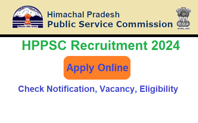 HPPSC Recruitment 2024