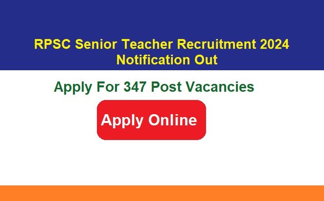 RPSC Senior Teacher Recruitment 2024